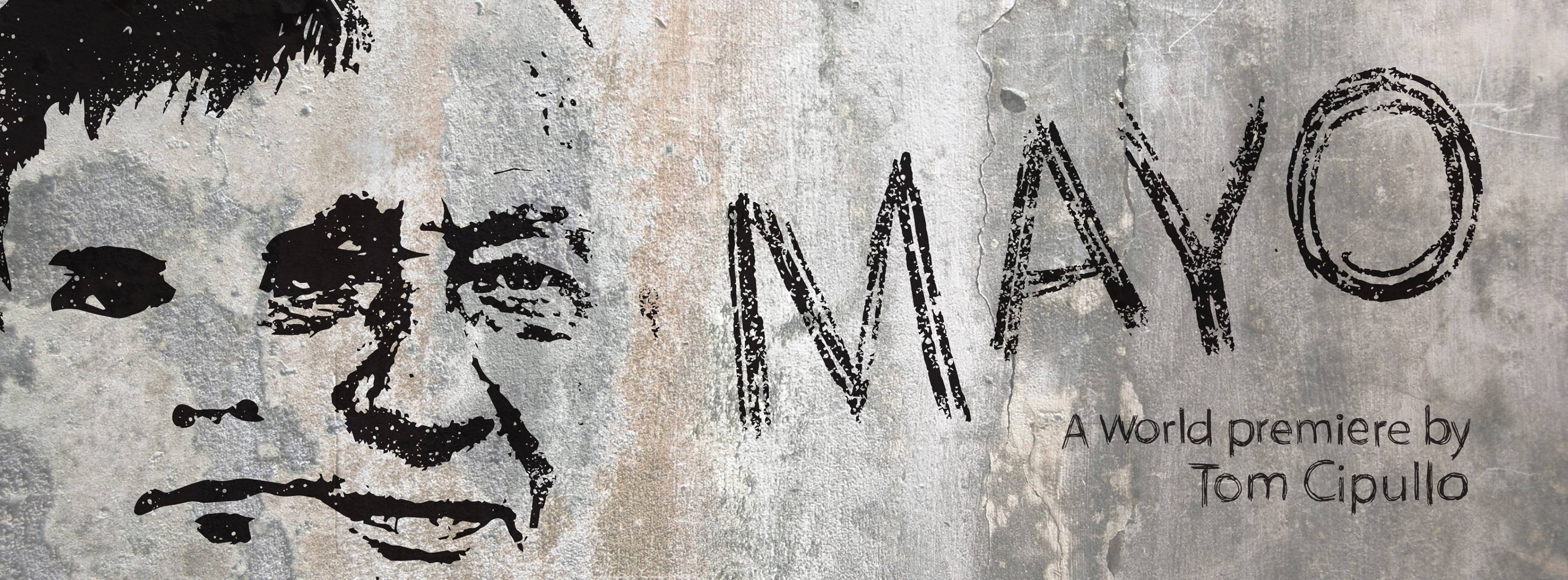 MAYO by Tom Cipullo MAYO by Tom Cipullo